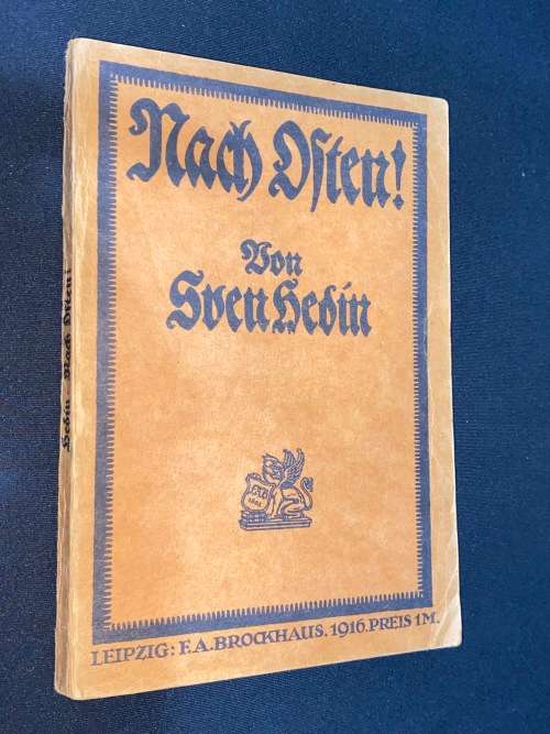 NACH OSTEN VON SVEN HEDIN 1916