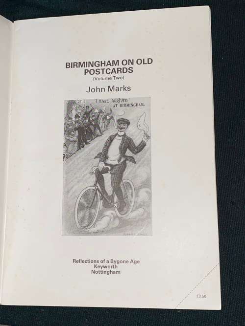 BIRMINGHAM ON OLD POSTCARDS VOLUME TWO BY JOHN MARKS