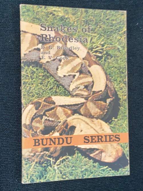 SNAKES OF RHODESIA BY D.G. BROADLEY AND E.V. COCK - BUNDU SERIES