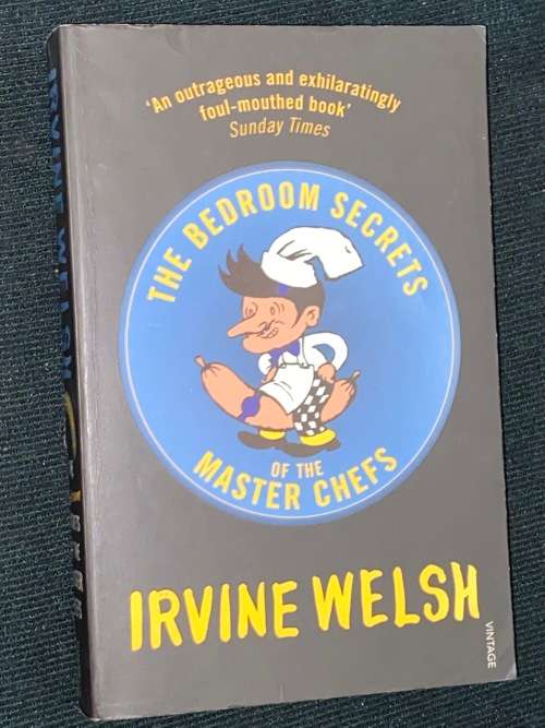 THE BEDROOM SECRETS BY IRVINE WELSH