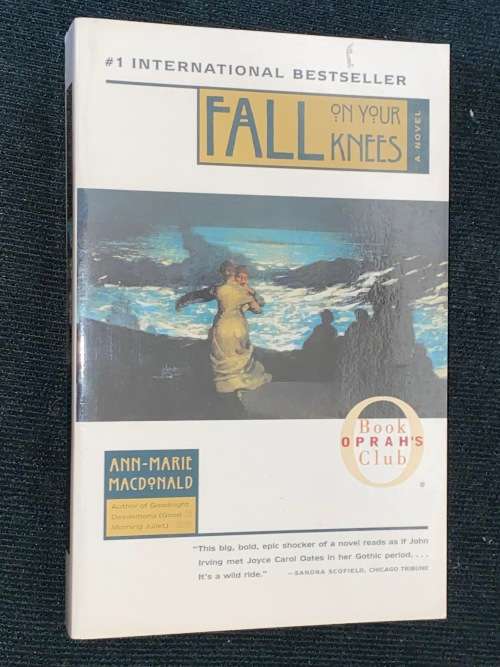 FALL ON YOUR KNEES BY ANN-MARIE MACDONALD