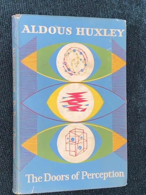 DOORS OF PERSEPTION BY ALDOUS HUXLEY