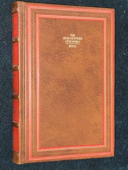 THE HEAD HUNTERS OF BORNEO BY CARL BOCK 1881 TIME LIFE FACSIMILE REPRINT