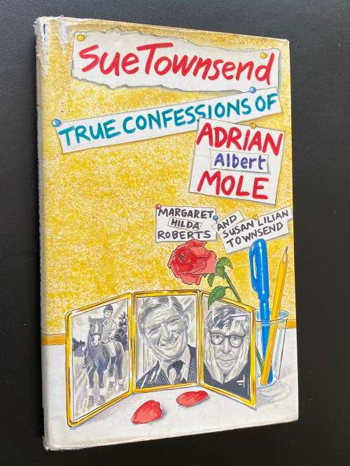 TRUE CONFESSIONS OF ADRIAN ALBERT MOLE BY SUE TOWNSEND SIGNED