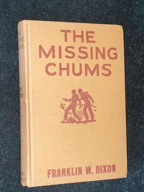 THE MISSING CHUMS BY FRANKLIN W. DIXON 1928