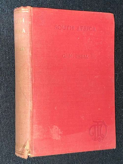 SOUTH AFRICA (THE UNION OF SOUTH AFRICA, RHODESIA AND ALL OTHER TERRITORIES BY GEORGE M`CALLL THEAL