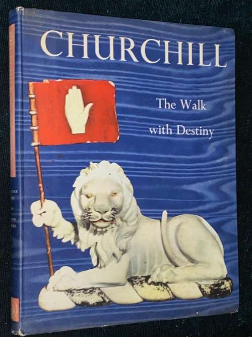 CHURCHILL THE WALK WITH DESTINY