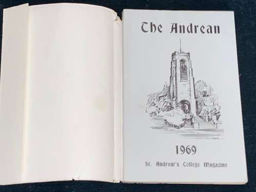 THE ANDREAN - ST. ANDREW`S COLLEGE MAGAZINE 1969