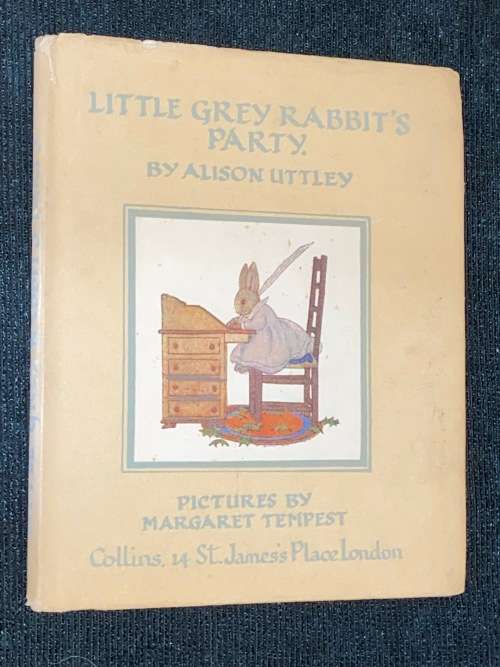 LITTLE GREY RABBIT PARTY BY ALISON UTTLEY PICTURES BY MAGARET TEMPEST