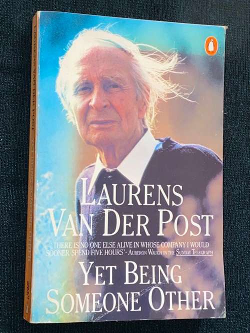 YET BEING SOMEONE OTHER BY LAURENS VAN DER POST