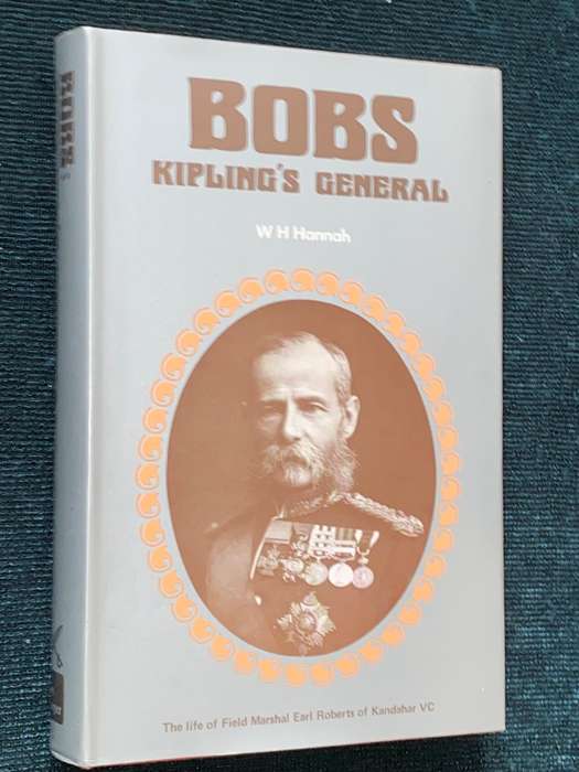 BOBS KIPLING`S GENERAL BY WH HANNAH