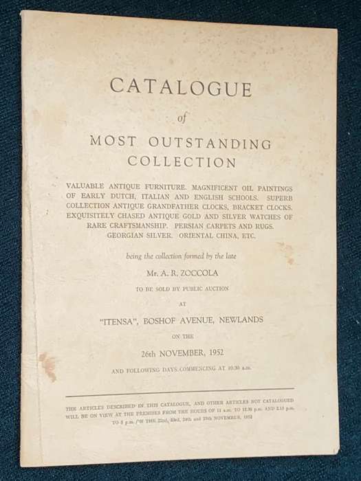 ANTIQUES CATALOGUE OF MOST OUTSTANDING COLLECTION BY MR. A.R. ZOCCOLA 26 NOV 1952 NEWLANDS