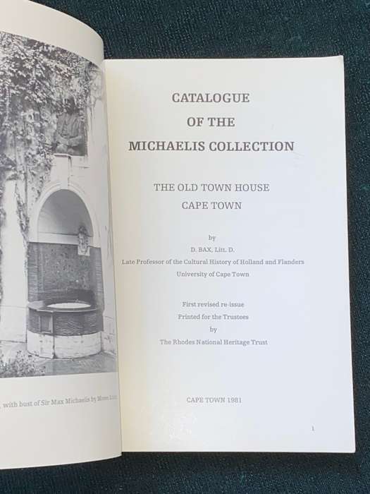 CATALOGUE OF THE MICHAELIS COLLECTION THE OLD TOWN HOUSE CAPE TOWN 1981