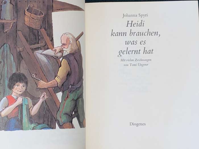 HEIDI LEHR UND WANDERJAHRE /KANN BRAUCHEN, WAS ES GELERNT HAT