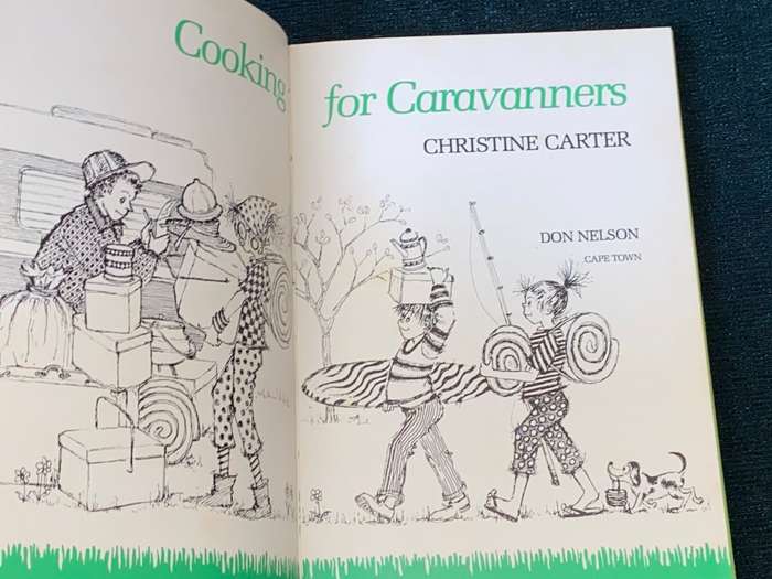 COOKING FOR CARAVANNERS HANDY RECIPES FOR HOLIDAYMAKERS BY CHRISTINE CARTER