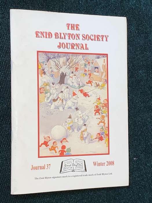 THE ENID BLYTON SOCIETY JOURNAL #37 WINTER 2008