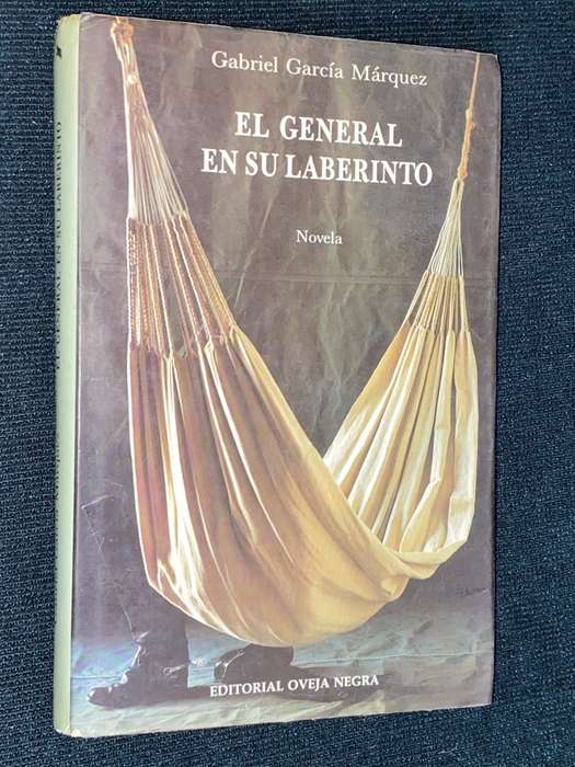 EL GENERAL EN SU LABERINTO NOVELA GABRIEL GARCIA MARQUEZ