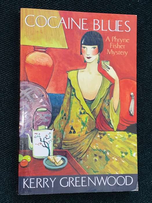 COCAINE BLUES BY KERRY GREENWOOD A PHRYNE FISHER MYSTERY
