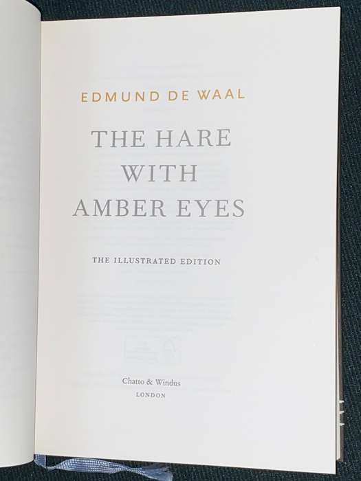 THE HARE WITH AMBER EYES A HIDDEN INHERITANCE THE ILLUSTRATED EDITION BY EDMUND DE WALL