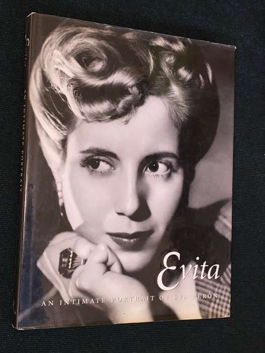 EVITA AN INTIMATE PORTRAIT OF EVA PERON