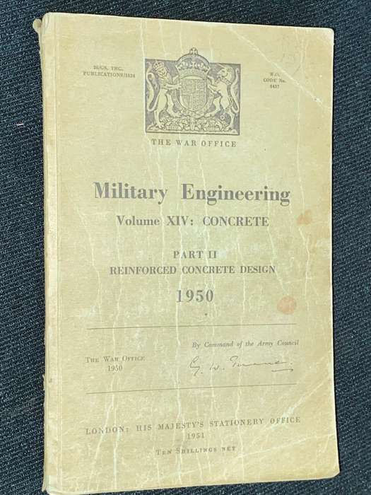 MILITARY ENGINEERING VOL XIV: CONCRETE PART II REINFORCED CONCRETE DESIGN 1950