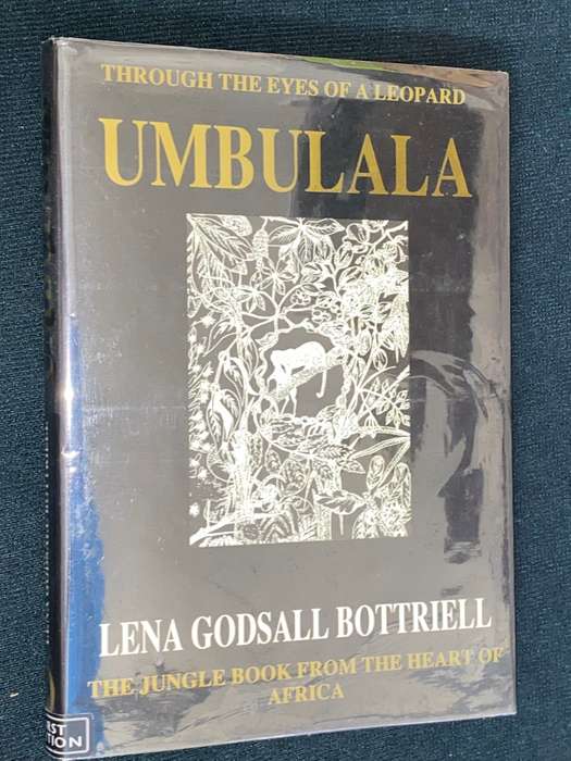 UMBULALA THROUGH THE EYES OF A LEOPARD BY LENA GODSALL BOTTRIELL