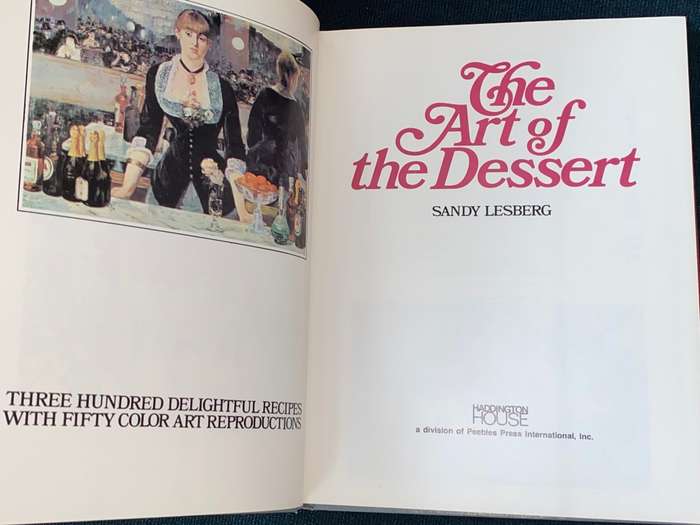 THE ART OF DESSERT BY SANDY LESBERG