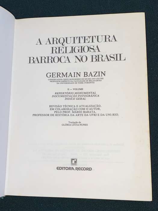 A ARQUITETURA RELIGIOSA BARROCA NO BRASIL - GERMAIN BAZIN 2 VOLUMES