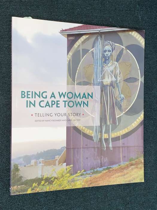 BEING A WOMAN IN CAPE TOWN TELLING YOUR STORY