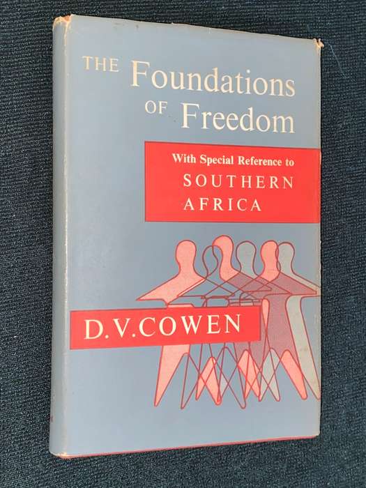 THE FOUNDATIONS OF FREEDOM BY D.V. COWEN