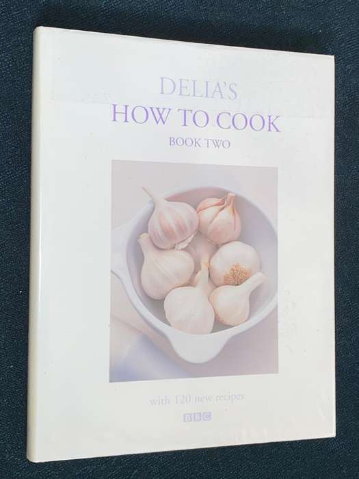 DELIA`S HOW TO COOK BOOK TWO WITH 120 NEW RECIPES