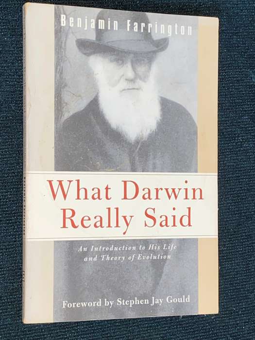 WHAT DARWIN REALLY SAID BY BENJAMIN FARRINGTON