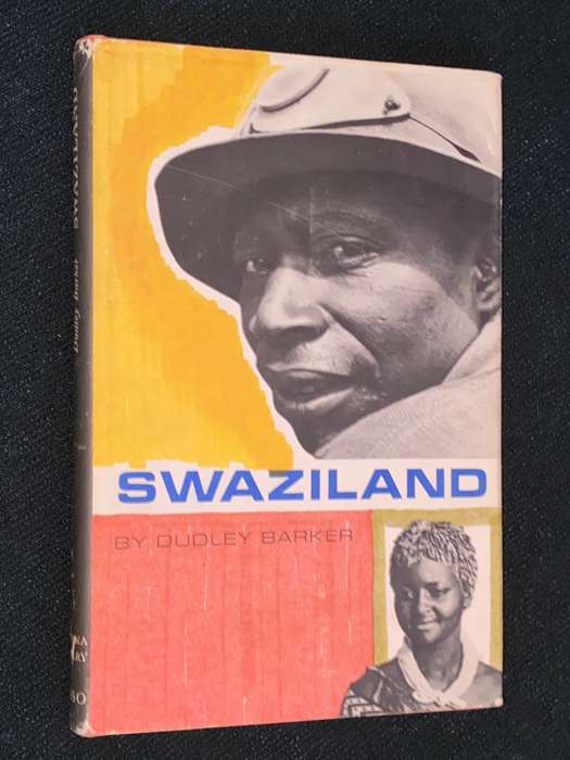 SWAZILAND BY DUDLEY BARKER