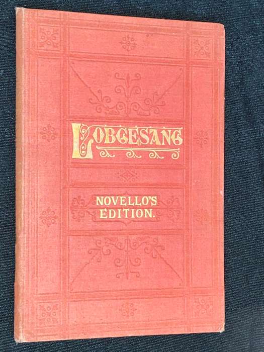 HYMN OF PRAISE LOBGESANG A SYMPHONIA CANTATA COMPOSED BY F. MENDELSSOHN BARTHOLDY