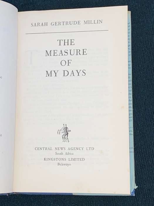 THE MEASURE OF MY DAYS BY SARAH GERTRUDE MILLIN