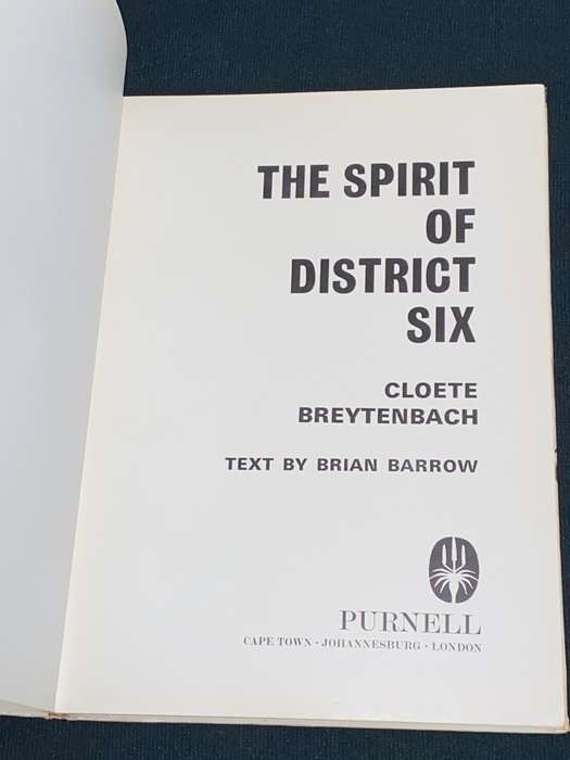 THE SPIRIT OF DISTRICT SIX BY CLOETE BREYTENBACH