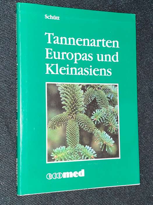 TANNENARTEN EUROPAS UND KLEINASIENS