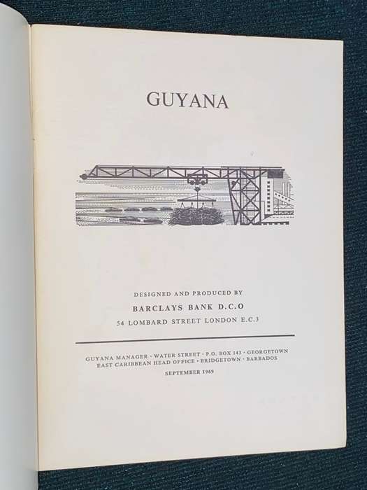 GUYANA - BARCLAYS BANK AN ECONOMIC SURVEY 1969
