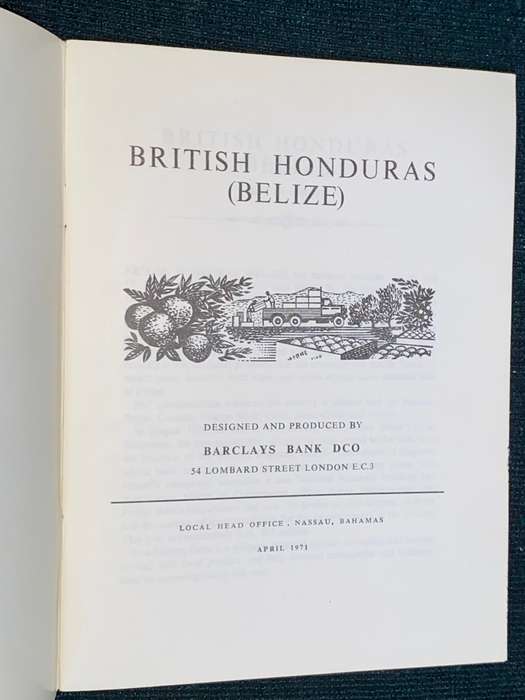 BRITISH HONDURAS  - BARCLAYS BANK AN ECONOMIC SURVEY 1971
