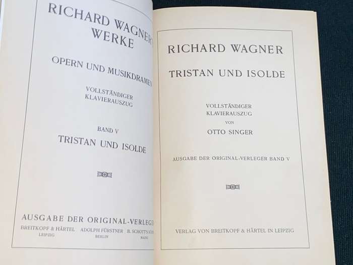 RICHARD WAGNER WERKE TRISTAN UND ISOLDE - OTTO SINGER