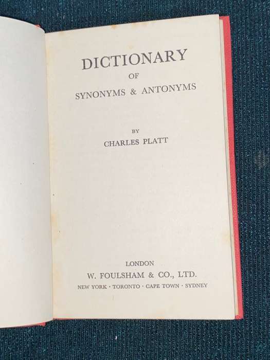 DICTIONARY OF SYNONYMS & ANTONYMS BY CHARLES PLATT