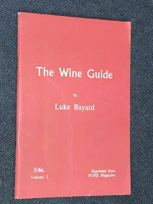 THE WINE GUIDE BY LUKE BAYARD VOL.1