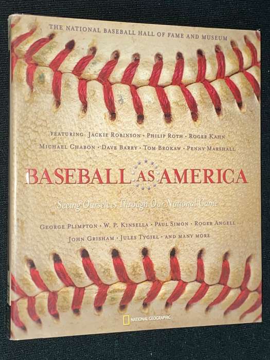 BASEBALL AS AMERICA SEEING OURSELVES THROUGH OUR NATIONAL GAME - NATIONAL GEOGRAPHIC