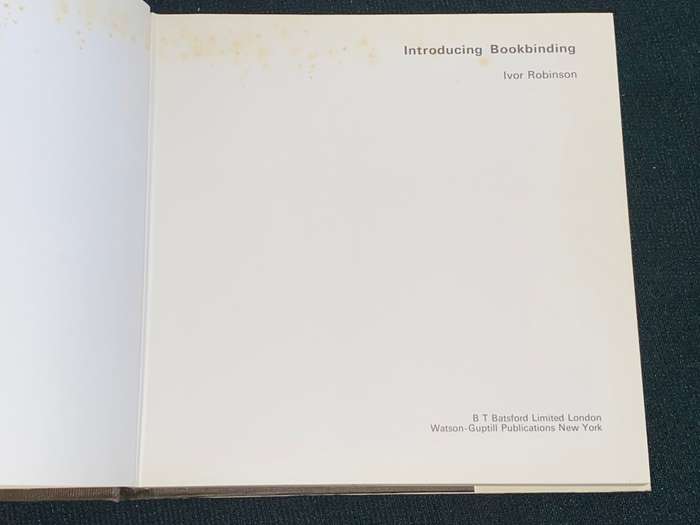 INTRODUCING BOOKBINDING BY IVOR ROBINSON