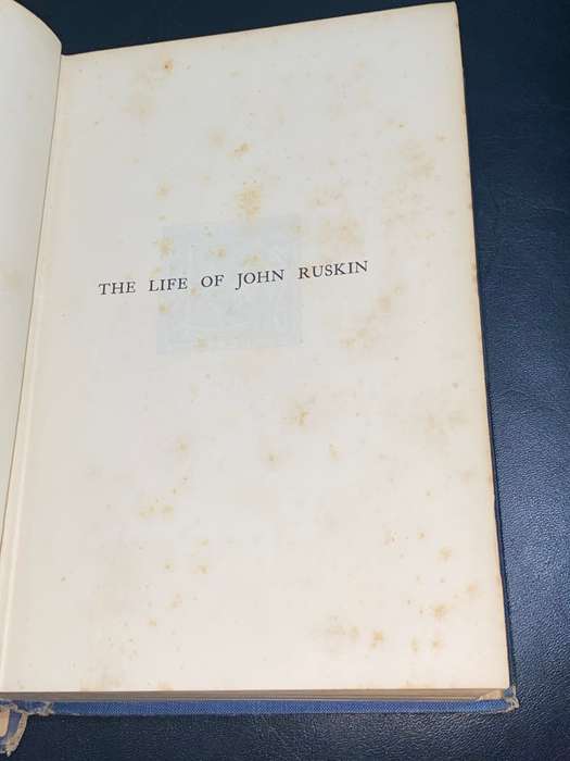 THE LIFE OF RUSKIN BY E.T. COOK 1911 2 VOLUMES