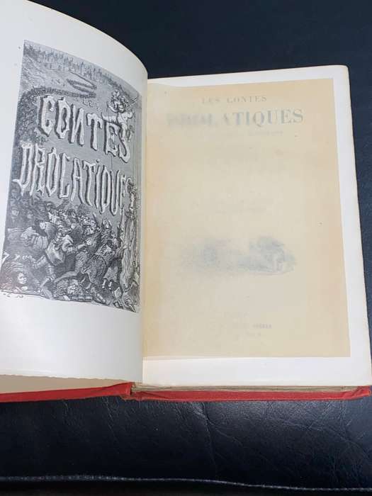 LES CONTES DROLATIQUES DE BALZAC - GUSTAV DORE ONZIEME EDITION 1880`S