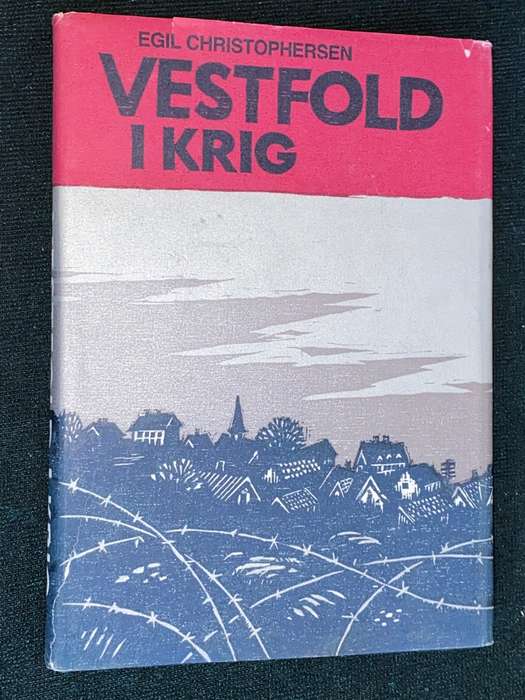 VESTFOLD I KRIG EGIL CHRISTOPHERSEN