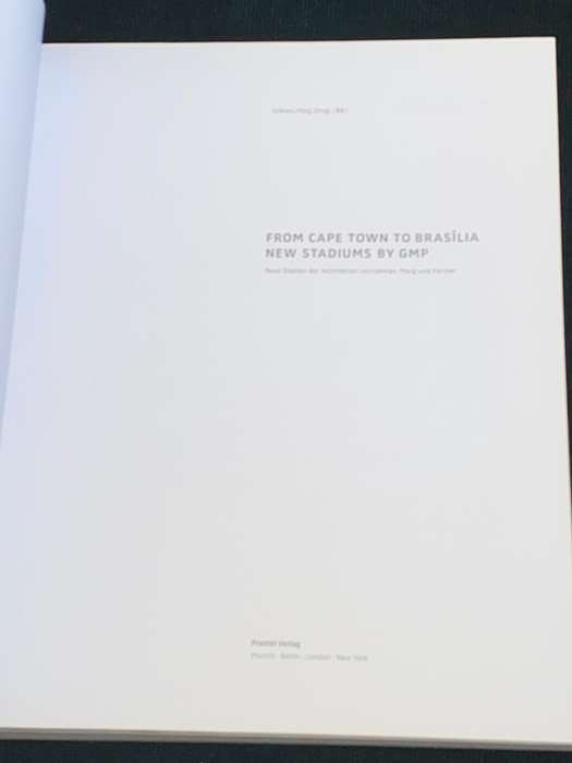 FROM CAPE TOWN TO BRASILIA NEW STADIUMS BY GMP BY VOLKWIN MARG SIGNED