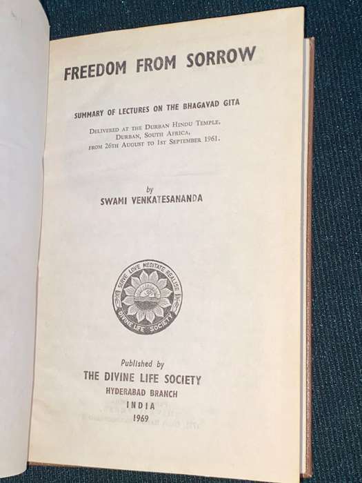 FREEDOM FROM SORROW BY SWAMI VENKATESANANDA 1969