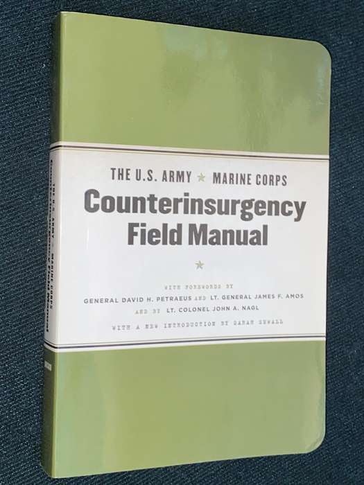THE U.S. ARMY MARINE CORPS COUNTERINSURGENCY FIELD MANUAL